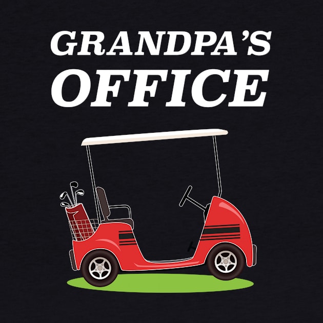 Grandpa's Office Golf Care Retirement Design by bbreidenbach